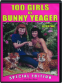 100 GIRLS BY BUNNY YEAGER: Special Edition - Thumb 1