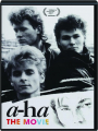 A-HA: The Movie - Thumb 1