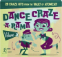 DANCE CRAZE-A-RAMA, VOLUME 1 - Thumb 1