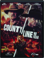 COUNTY LINE: No Fear - Thumb 1