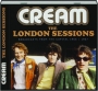 CREAM: The London Sessions - Thumb 1