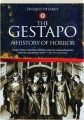 THE GESTAPO: A History of Horror - Thumb 1