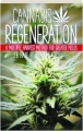 CANNABIS REGENERATION: A Multiple Harvest Method for Greater Yields - Thumb 1