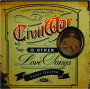 CIVIL WAR & OTHER LOVE SONGS - Thumb 1