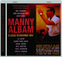MANNY ALBAM: Classic Recordings 1957 - Thumb 1