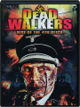 DEAD WALKERS: Rise of the 4th Reich - Thumb 1