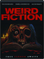 WEIRD FICTION - Thumb 1