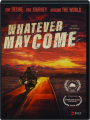 WHATEVER MAY COME - Thumb 1