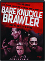 BARE KNUCKLE BRAWLER - Thumb 1