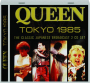 QUEEN: Tokyo 1985 - Thumb 1