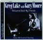 GREG LAKE WITH GARY MOORE: Welcome Back My Friends - Thumb 1