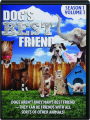 DOG'S BEST FRIEND: Season 1, Volume 1 - Thumb 1