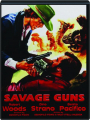SAVAGE GUNS - Thumb 1