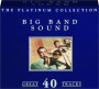 BIG BAND SOUND: The Platinum Collection - Thumb 1