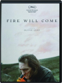 FIRE WILL COME - Thumb 1