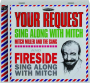 YOUR REQUEST / FIRESIDE: Sing Along with Mitch - Thumb 1