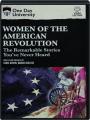 WOMEN OF THE AMERICAN REVOLUTION: The Remarkable Stories You've Never Heard - Thumb 1