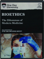 BIOETHICS: The Dilemmas of Modern Medicine - Thumb 1