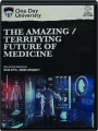 THE AMAZING / TERRIFYING FUTURE OF MEDICINE - Thumb 1