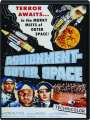 ASSIGNMENT OUTER SPACE - Thumb 1