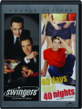 SWINGERS / 40 DAYS AND 40 NIGHTS - Thumb 1