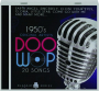 1950'S DOO WOP: Original Artists - Thumb 1