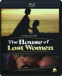 THE HOUSE OF LOST WOMEN - Thumb 1