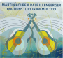 MARTIN KOLBE & RALF ILLENBERGER: Emotions--Live in Bremen 1978 - Thumb 1