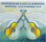 MARTIN KOLBE & RALF ILLENBERGER: Emotions--Live in Bremen 1978 - Thumb 1