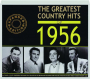 THE GREATEST COUNTRY HITS OF 1956 - Thumb 1
