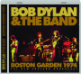 BOB DYLAN & THE BAND: Boston Garden 1974 - Thumb 1