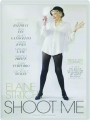 ELAINE STRITCH: Shoot Me - Thumb 1