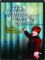 THE CAROL BURNETT SHOW: Carol's Favorites - Thumb 1