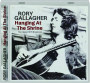 RORY GALLAGHER: Hanging at the Shrine - Thumb 1