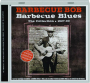 BARBECUE BOB: Barbecue Blues - Thumb 1