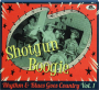 SHOTGUN BOOGIE: Rhythm & Blues Goes Country, Vol. 1 - Thumb 1
