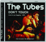 THE TUBES: Don't Touch - Thumb 1