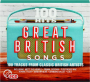 GREAT BRITISH SONGS: 100 Hits - Thumb 1