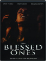 THE BLESSED ONES - Thumb 1