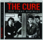 THE CURE: Red Light District - Thumb 1
