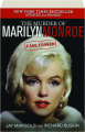 THE MURDER OF MARILYN MONROE: Case Closed - Thumb 1