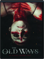 THE OLD WAYS - Thumb 1