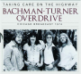 BACHMAN-TURNER OVERDRIVE: Taking Care on the Highway - Thumb 1