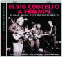 ELVIS COSTELLO & FRIENDS: Village Music 21st Birthday Party - Thumb 1