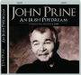 JOHN PRINE: An Irish Pipedream - Thumb 1