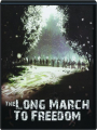 THE LONG MARCH TO FREEDOM - Thumb 1