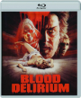 BLOOD DELIRIUM - Thumb 1
