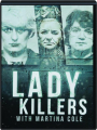 LADY KILLERS - Thumb 1