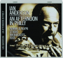 IAN ANDERSON: An Afternoon in Philly - Thumb 1