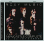 ROXY MUSIC: Newcastle Complete - Thumb 1